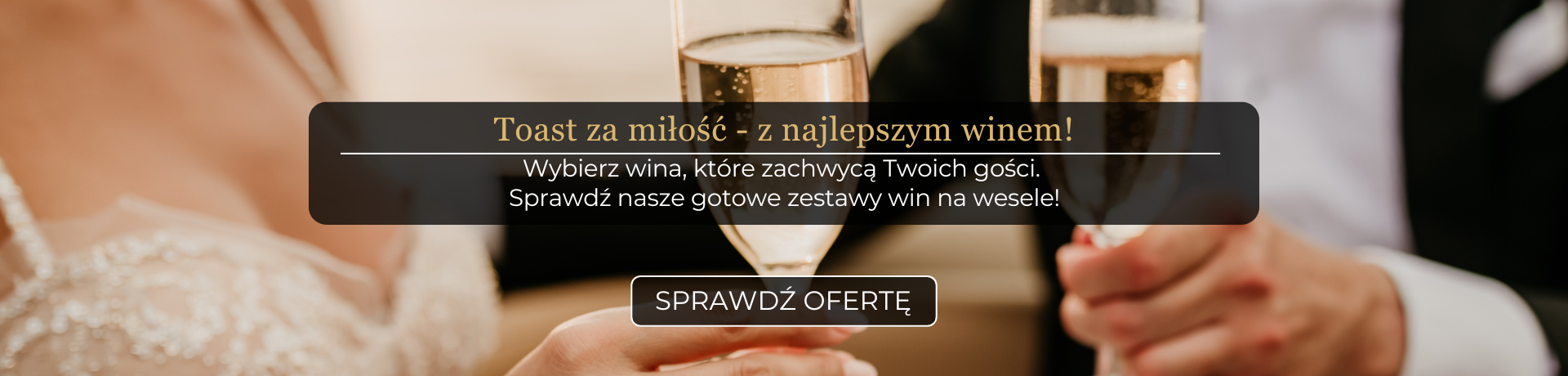 Zestawy win na wesele